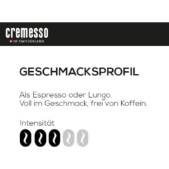 Cremesso Lungo Decaffeinato 16 Kapseln 7 Cremesso Lungo Decaffeinato 16 Kapseln -Ausgewählte Coffeeshops 851922fc008d467154f58006453916a8